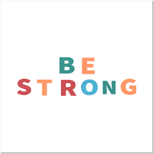 Be Strong Cool Inspirational Christian Posters and Art